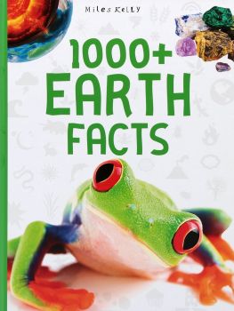1000 + Earth Facts - 9781782099406 -  Miles Kelly Publishing - Онлайн книжарница Ciela | ciela.com
