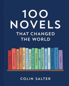 100 Novels That Changed the World - Colin Salter - 9780008599089 - Pavilion Books - Онлайн книжарница Ciela | ciela.com