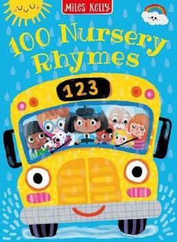 100 Nursery Rhymes - 9781789892260 - Miles Kelly Publishing - Онлайн книжарница Ciela | ciela.com