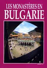 Les monasteres en Bulgarie
