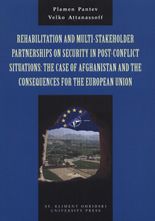 Rehabilitation and Multi-Stakeholder Partnerships On Security in Post-Conflict Situations