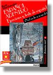 Español Adentro (Ejercicios y tests de español) — Упражнения и тестове по испански език — Първо издание