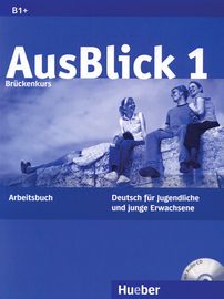 Немски език "AUSBLICK 1" за 9. клас (тетрадка + аудио CD)