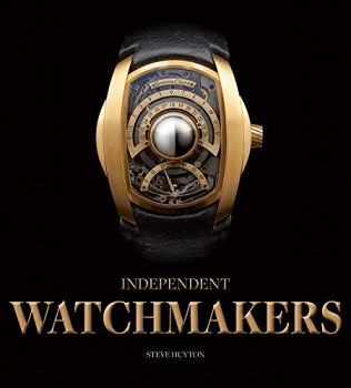 Independent Watchmakers - Steve Huyton - Acc Art Books - 9781851498987 - Онлайн книжарница Ciela | ciela.com