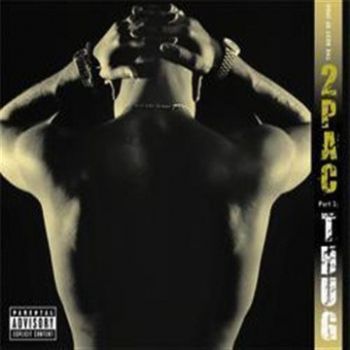 2 Pac ‎- The Best Of 2 Pac - Part 1 - Thug - CD