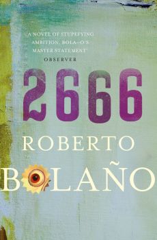2666 - Roberto Bolaño  - 9780330447430 - Picador - Онлайн книжарница Ciela | ciela.com