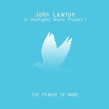 John Lawton - Intelligent Music Project I - The Power Of Mind - CD - 3800227080062 - Онлайн книжарница Ciela | ciela.com