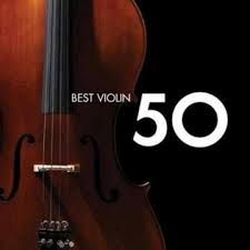 50 BEST VIOLIN - 3CD