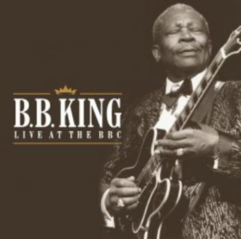 B.B. KING - LIVE AT THE BBC