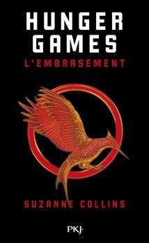The Hunger Games - L'embrasement - The Hunger Games Tome 2 - Suzanne Collins - 9782266260787 - Pocket Jeunesse - Онлайн книжарница Ciela | ciela.com