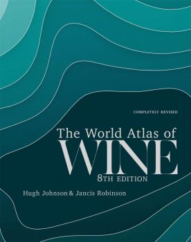 The World Atlas of Wine 8th Edition - Mitchell Beazley - Jancis Robinson, Hugh Johnson - 9781784724030 - Онлайн книжарница Ciela | ciela.com
