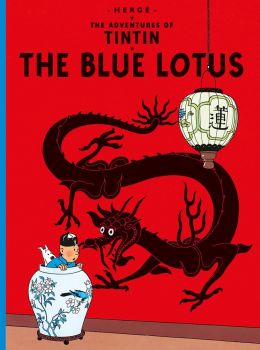 Blue Lotus - Herge - Egmont - 9781405206167
 - Онлайн книжарница Ciela | ciela.com