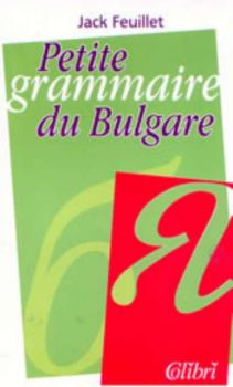 Petite grammaire du Bulgare