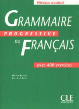 Grammaire progressive du Francais - niveau avance