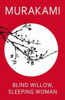 Blind Willow, Sleeping Woman - Haruki Murakami - Vintage - 9780099512820 - Онлайн книжарница Ciela | ciela.com