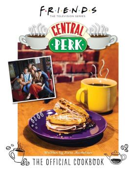 Friends - The Official Central Perk Cookbook - Kara Mickelson - INSIGHT EDITIONS - 9781647224264 - Онлайн книжарница Ciela | ciela.com