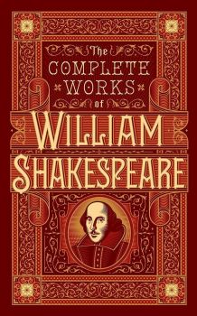 Complete Works of William Shakespeare - William Shakespeare -  Barnes & Noble Inc - 9781435154476 - Онлайн книжарница Ciela | ciela.com