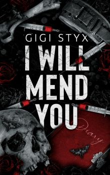 I Will Mend You - Gigi Styx - Hangover Books
 - 9781965738016 - Онлайн книжарница Ciela | ciela.com