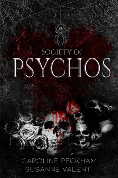 Society of Psychos - Dead Men Walking Duet - Book 2 - Caroline Peckham - 9781914425332 - Dark Ink Publishing - Онлайн книжарница Ciela | ciela.com