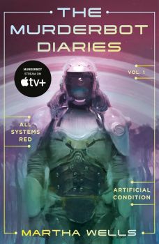 The Murderbot Diaries - Vol. 1 - Martha Wells - 9781250389824 - Tordotcom - Онлайн книжарница Ciela | ciela.com