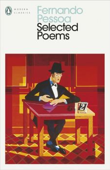 Selected Poems (Penguin Modern Classics) - Fernando Pessoa - Penguin Classic - 9780141184333 - Онлайн книжарница Ciela | ciela.com