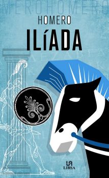 Iliada - Homer - 9788466236751 - LIBSA - Онлайн книжарница Ciela | ciela.com
