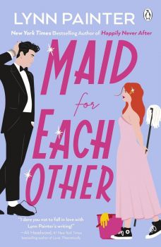 Maid for Each Other - Lynn Painter - 9781405959889 - Penguin Books - Онлайн книжарница Ciela | ciela.com