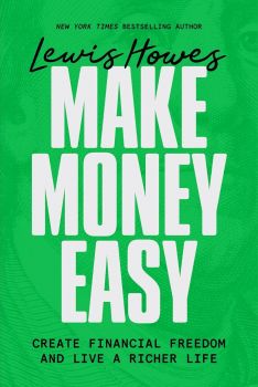 Make Money Easy - Lewis Howes - 9781401993931 - Онлайн книжарница Ciela | ciela.com