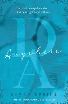 Anywhere - Sarah Sprinz - 9781529431599
 - Quercus Publishing - Онлайн книжарница Ciela | ciela.com