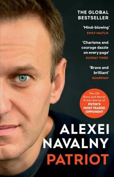 Patriot - The Life Story and Secret Prison Diaries of Putin’s Most Feared Opponent
