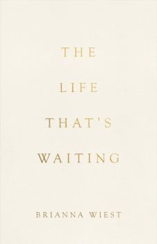 The Life That's Waiting