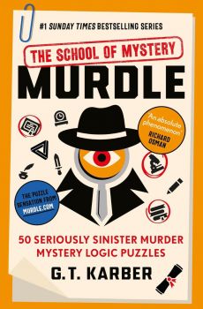 Murdle - The School of Mystery - G. T. Karber - Souvenir Press - 9781805222088 - Онлайн книжарница Ciela | ciela.com
