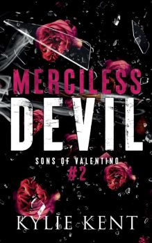 Merciless Devil - Kylie Kent - McCartney Industries Pty Ltd - 9781922816559 - Онлайн книжарница Ciela | ciela.com