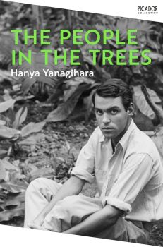 The People In The Trees - Hanya Yanagihara - Pan - 9781035038527 - Онлайн книжарница Ciela | ciela.com
