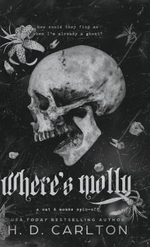 Where's Molly - H. D. Carlton - Hailey Carlton - 9781957635163 - Онлайн книжарница Ciela | ciela.com

