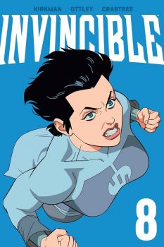 Invincible Volume 8 - Robert Kirkman - 9781534396807
- Image Comics - Онлайн книжарница Ciela | ciela.com