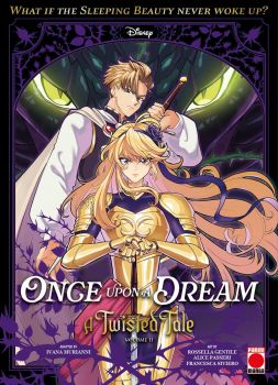 Once Upon a Dream - A Twisted Tale Manga - Vol. 2 - Ivana Murianni - 9781804913307 - Panini Comics - Онлайн книжарница Ciela | ciela.com