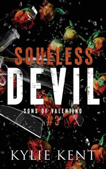Soulless Devil - Kylie Kent - McCartney Industries Pty Ltd - 9781922816627 - Онлайн книжарница Ciela | ciela.com
