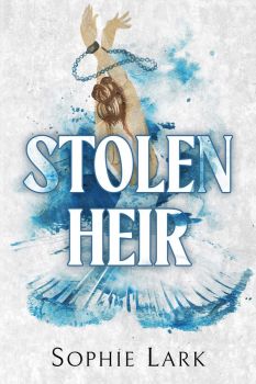 Stolen Heir - Sophie Lark - Bloom Books - 9781728295367 - Онлайн книжарница Ciela | ciela.com