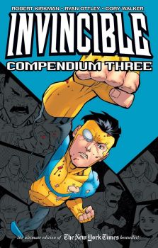 Invincible Compendium Volume 3 - Robert Kirkman - Image Comics - 9781534306868 - Онлайн книжарница Ciela | ciela.com