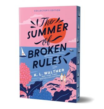 Summer of Broken Rules - Collector's Edition - K. L. Walther - Sourcebooks Fire - 9781464247880 - Онлайн книжарница Ciela | ciela.com