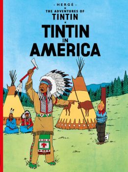 Tintin in America - Herge - Egmont - 9781405206143
 - Онлайн книжарница Ciela | ciela.com