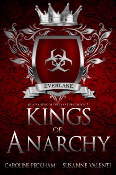Kings of Anarchy - Caroline Peckham, Susanne Valenti - Dark Ink Publishing - 9781914425462 - Онлайн книжарница Ciela | ciela.com 