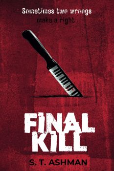 Final Kill - I Kill Killers - Book 3 - S T Ashman - 9781737856955 - Timeless Papers - Онлайн книжарница Ciela | ciela.com
