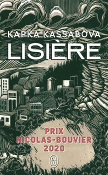 Lisière: Voyage aux confins de l'Europe - Kapka Kassabova - J'AI LU - 9782290253977 - Онлайн книжарница Ciela | ciela.com