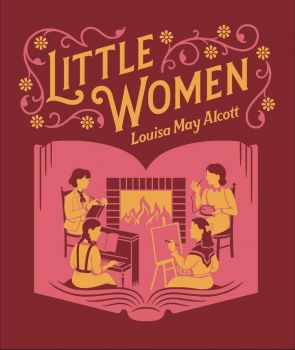 Little Women - Children's Signature Clothbound Editions - Louisa May Alcott - Union Square Kids - 9781454959182 - Онлайн книжарница Ciela | ciela.com