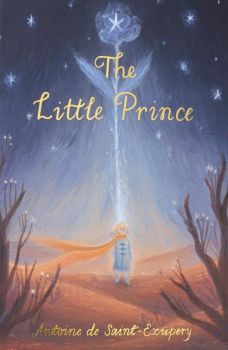 The Little Prince - Wordsworth Classics - Antoine de Saint-Exupery - 9781853261589 - Wordsworth Editions - Онлайн книжарница Ciela | ciela.com