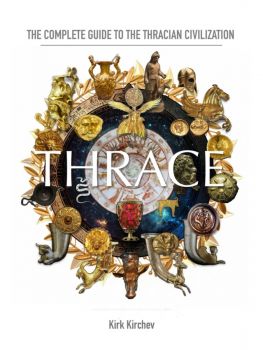 Thrace - Kirk Kirchev - 9798871653593 - Онлайн книжарница Ciela | ciela.com