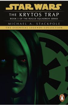 Star Wars X-Wing Series - The Krytos Trap - Michael A. Stackpole - Penguin - 9781804941775 - Онлайн книжарница Ciela | ciela.com