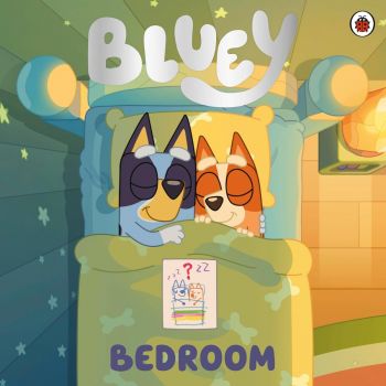 Bluey - Bedroom - 9780241675328 - Penguin Books - Онлайн книжарница Ciela | ciela.com
